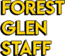 2026 Forest Glen Staff